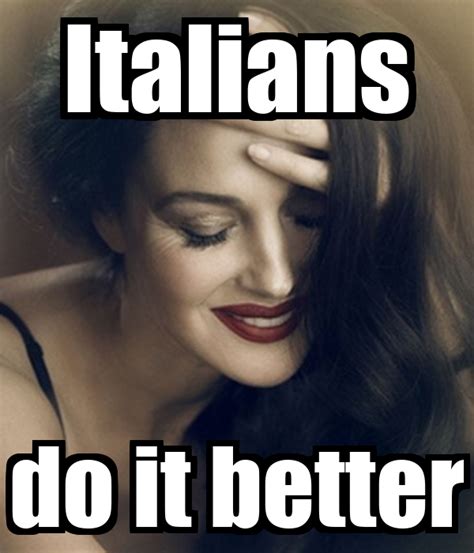 italian do it better traduzione|better meaning in italian.